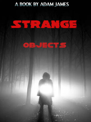 cover image of Strange Objects